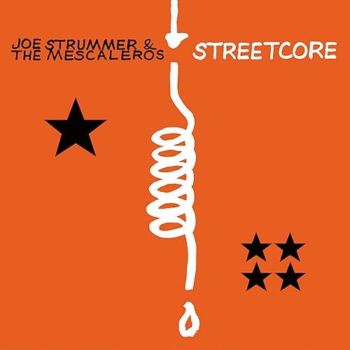 Joe Strummer & The Mescaleros - Streetcore [Vinyl] (ONLINE ORDER ONLY)