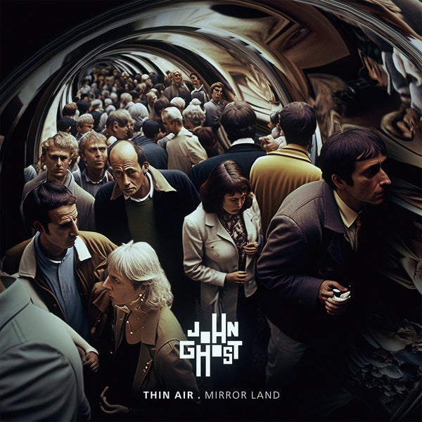 JOHN GHOST - Thin Air . Mirror Land [Vinyl] (ONLINE ORDER ONLY)