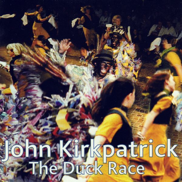 John Kirkpatrick - The Duck Race [CD] (ONLINE ORDER ONLY)