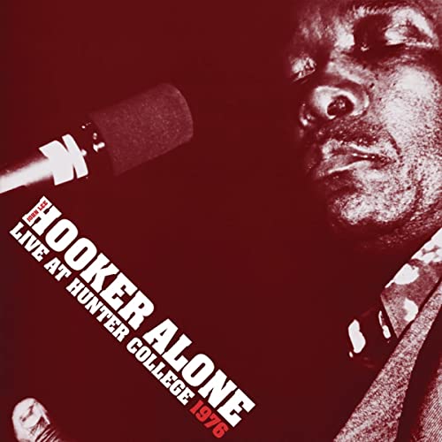 John Lee Hooker - Alone: Live at Hunter College 1976 [Vinyl] (ONLINE ORDER ONLY)