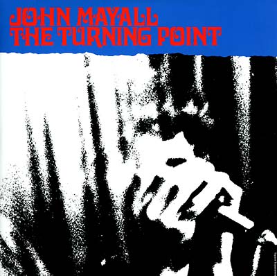 John Mayall - The Turning Point [Vinyl]