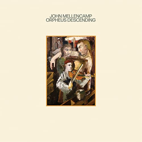John Mellencamp - Orpheus Descending [LP] [Vinyl]