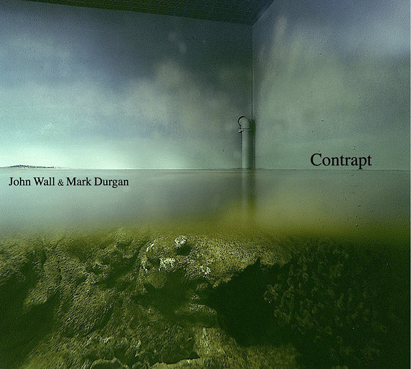 JOHN WALL & MARK DURGAN - Contrapt [CD] (ONLINE ORDER ONLY)