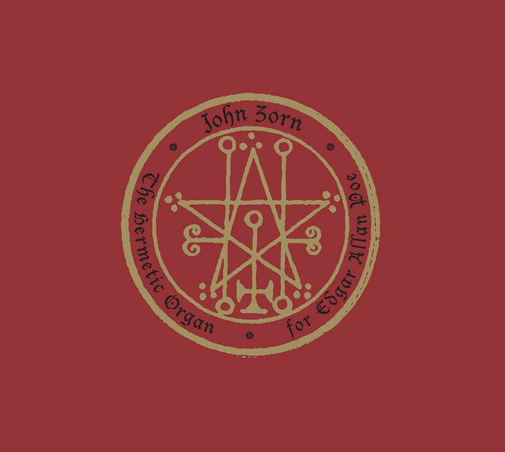 The Hermetic Organ Vol 6 - For Edgar Allan Poe [CD] (ONLINE ORDER ONLY)