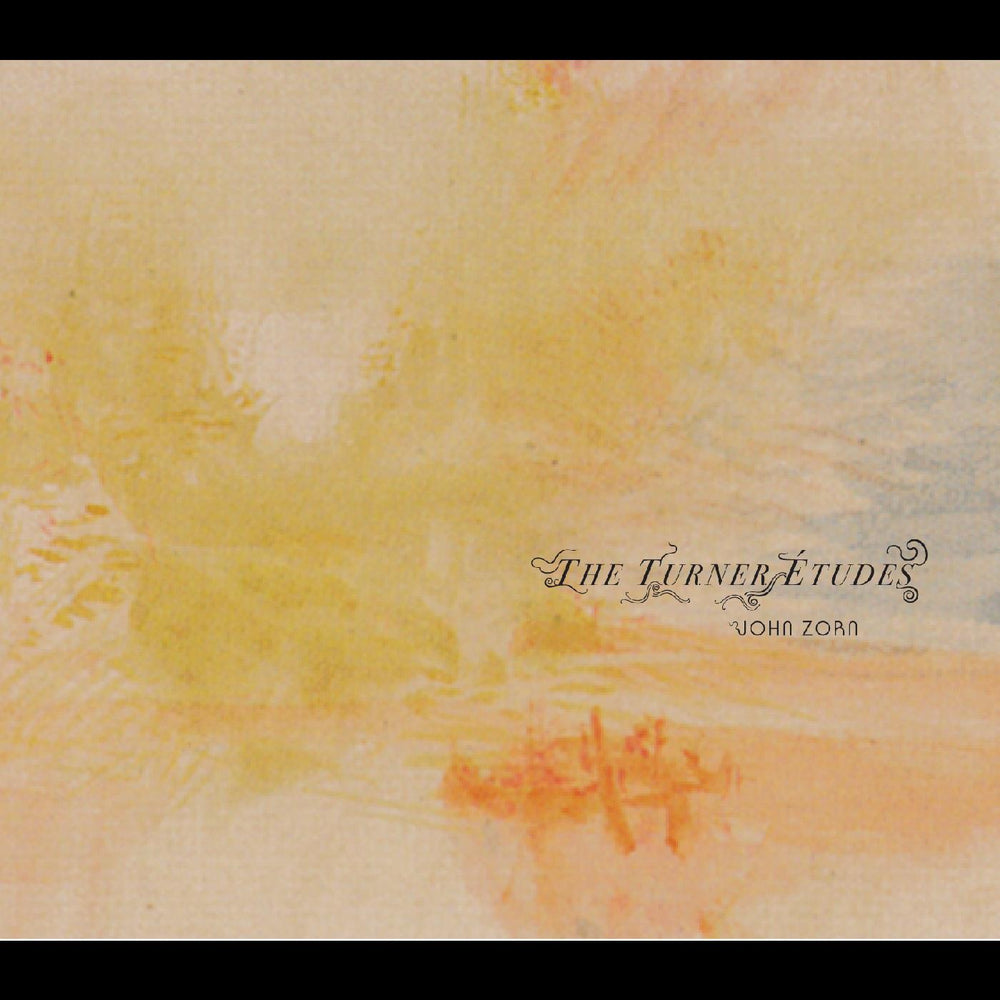John Zorn - The Turner √âtudes [CD] (ONLINE ORDER ONLY)