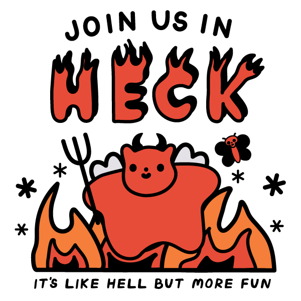 Join Us In Heck' Shirt (ONLINE ORDER ONLY)