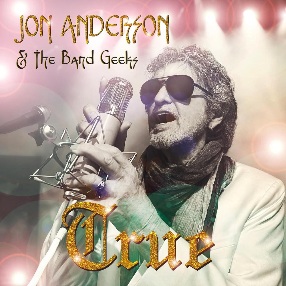 Jon Anderson & The Band Geeks - True (2 Lp's) [Vinyl] (ONLINE ORDER ONLY)