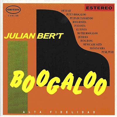JULIAN BER'T - Boogaloo [CD] (ONLINE ORDER ONLY)