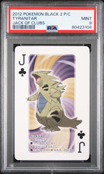 2012 POKEMON BLACK 2 PLAYING CARDS TYRANITAR JACK OF CLUBS PSA 9 (Online Order Only)