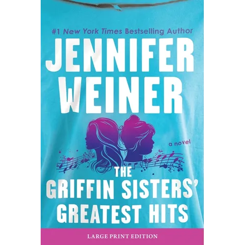 The Griffin Sisters' Greatest Hits - Paperback (ONLINE ORDER ONLY)