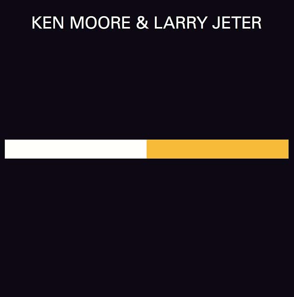 KEN MOORE & LARRY JETER - Recordings 1972-1975 [Vinyl]