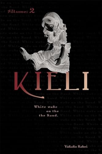 Kieli White Wake on the Sand Vol 2 Light Novel (Online Order Only)