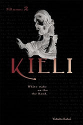 Kieli White Wake on the Sand Vol 2 Light Novel (Online Order Only)