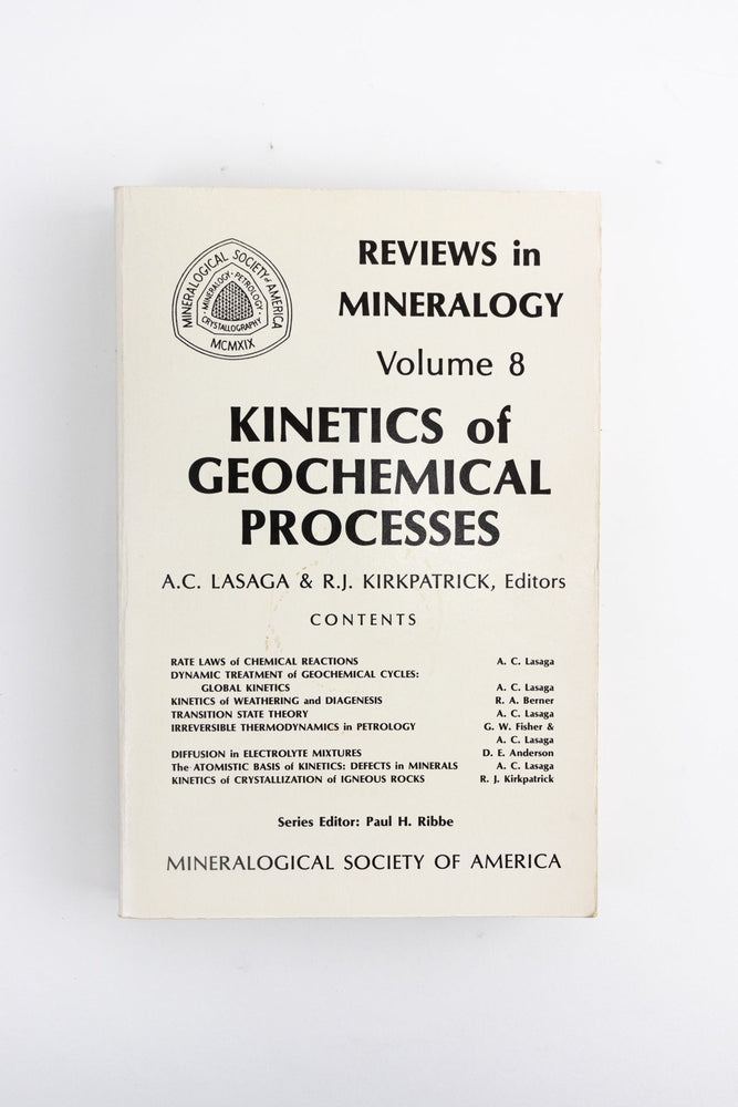 Kinetics of Geochemical Processes (ONLINE ORDER ONLY)