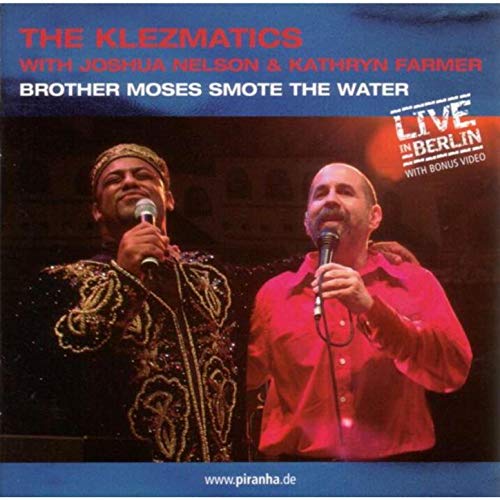 Klezmatics - Brother Moses Smote the Water [CD] (ONLINE ORDER ONLY)