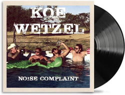 Koe Wetzel - Noise Complaint [Vinyl] (ONLINE ORDER ONLY)