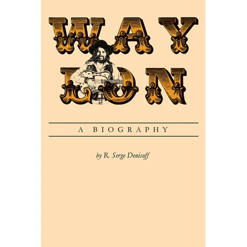 Waylon: A Biography - Paperback (ONLINE ORDER ONLY)