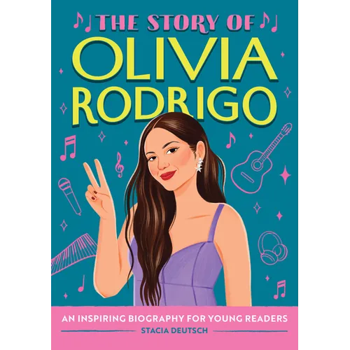 The Story of Olivia Rodrigo: An Inspiring Biography for Young Readers - Hardcover (ONLINE ORDER ONLY)