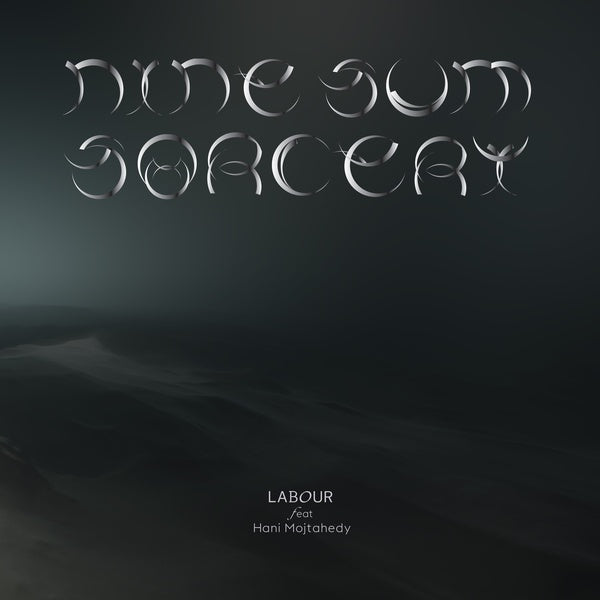 LABOUR - Nine-Sum Sorcery [Vinyl] (ONLINE ORDER ONLY)