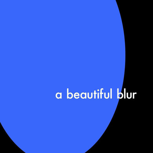 A Beautiful Blur [Explicit Content] (White Colored Vinyl, Limited Edition, Reissue) [Vinyl]