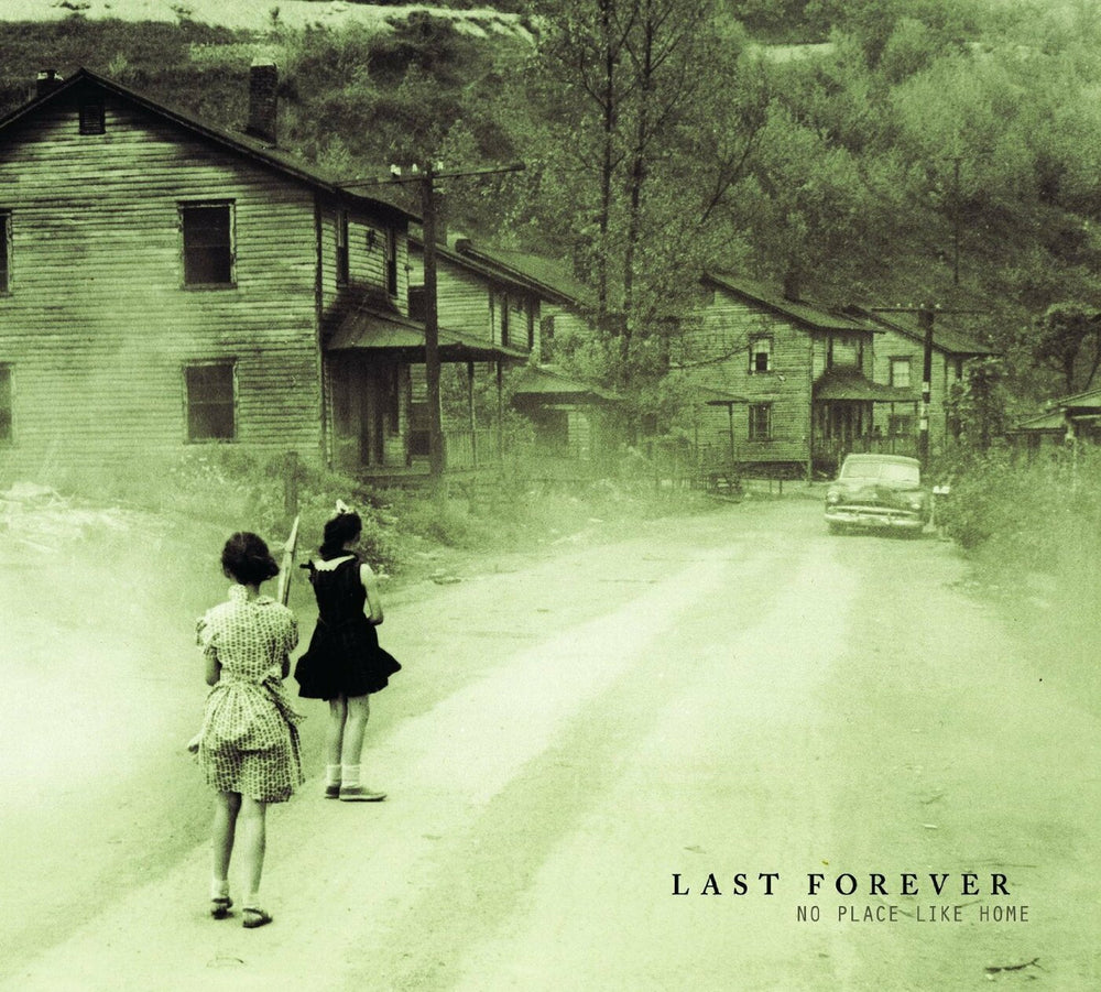 Last Forever - No Place Like Home [CD] (ONLINE ORDER ONLY)