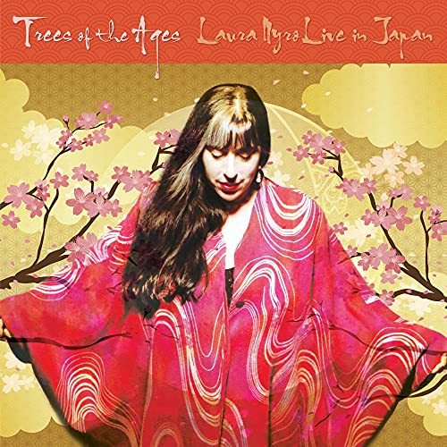 Trees Of The Ages: Laura Nyro Live In Japan (Colored Vinyl, Yellow) [Vinyl] (ONLINE ORDER ONLY)
