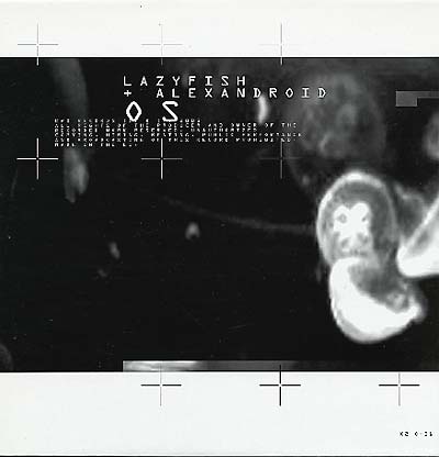 LAZYFISH & ALEXANDROID - OS [Vinyl] (ONLINE ORDER ONLY)