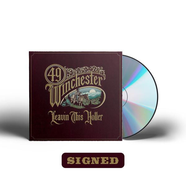 49 Winchester - Leavin' This Holler (IEX Signed) [CD] (ONLINE ORDER ONLY)
