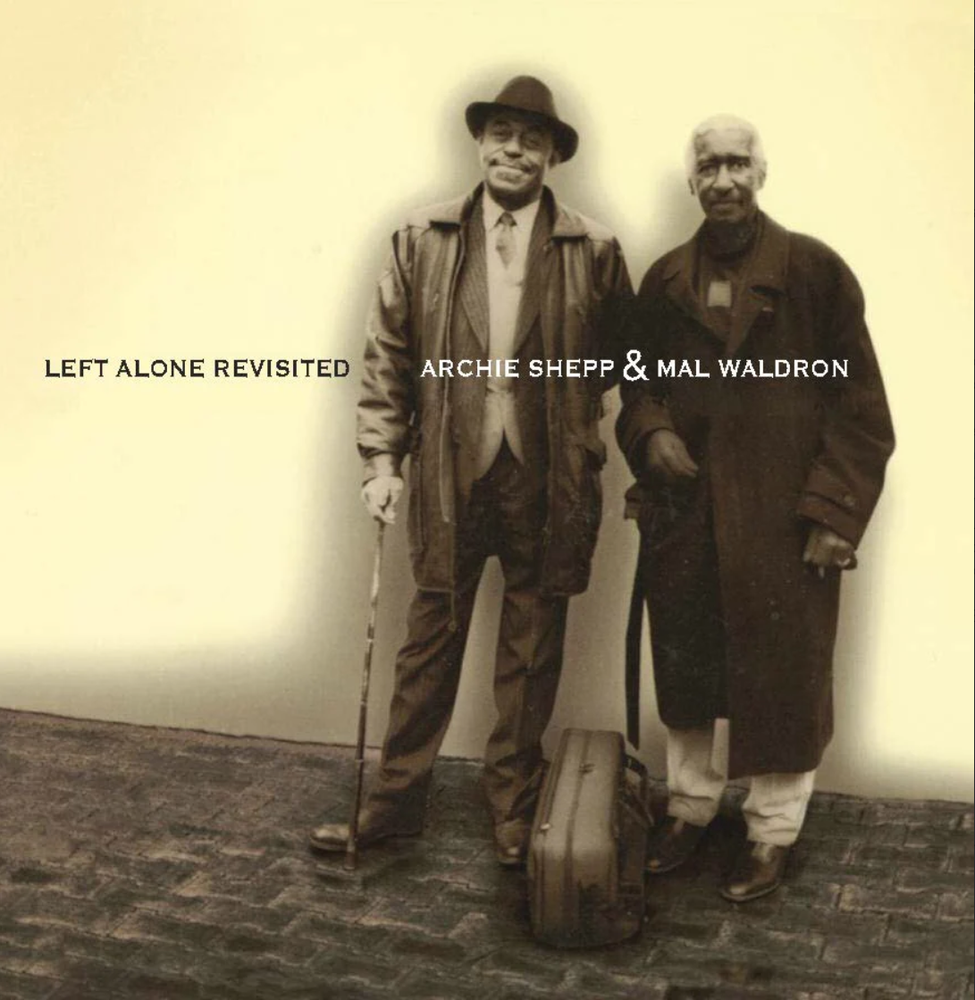 Archie Shepp & Mal Waldron - Left Alone Revisited (2LP, Pure Pleasure) [Vinyl] (ONLINE ORDER ONLY)