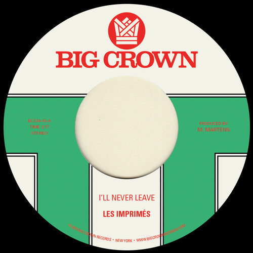 I'll Never Leave B/ w If I [Vinyl] (ONLINE ORDER ONLY)