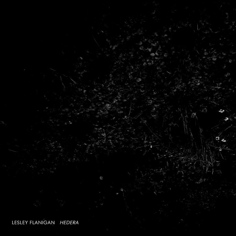 Lesley Flanigan - Hedera [CD] (ONLINE ORDER ONLY)