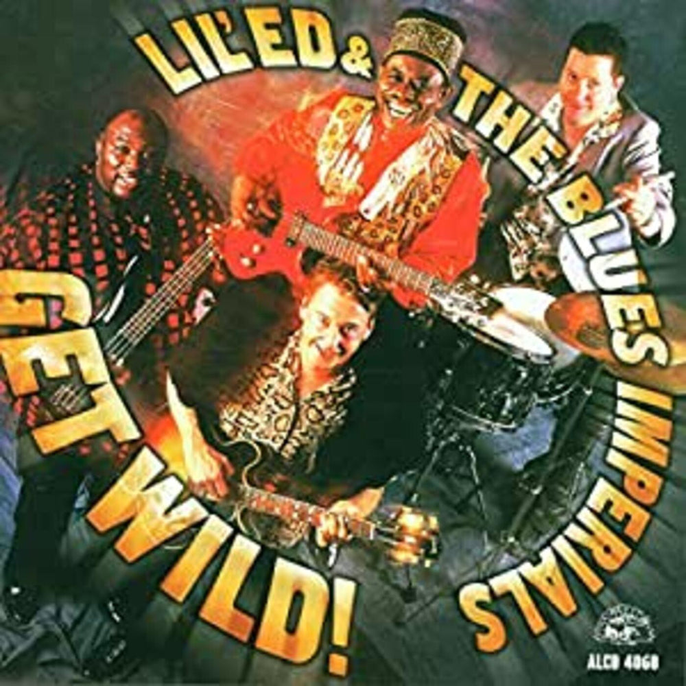 Lil Ed & The Blues Imperials - Get Wild [CD] (ONLINE ORDER ONLY)