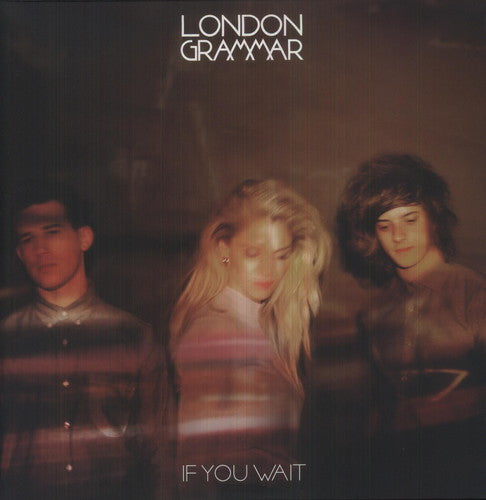 London Grammar - If You Wait [Import] (2 Lp's) [Vinyl] (ONLINE ORDER ONLY)