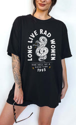 Long Live Rad Women tee (ONLINE ORDER ONLY)