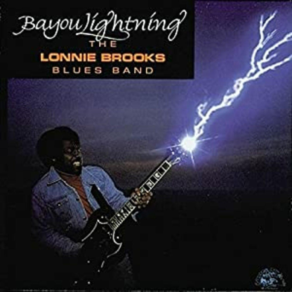 Lonnie Brooks - Bayou Lightning [CD] (ONLINE ORDER ONLY)
