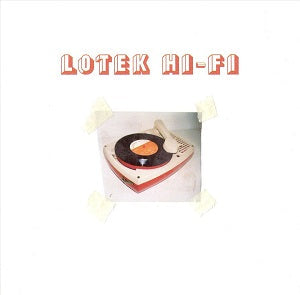 Lotek Hi Fi - Lotek Hi-Fi [CD] (ONLINE ORDER ONLY)