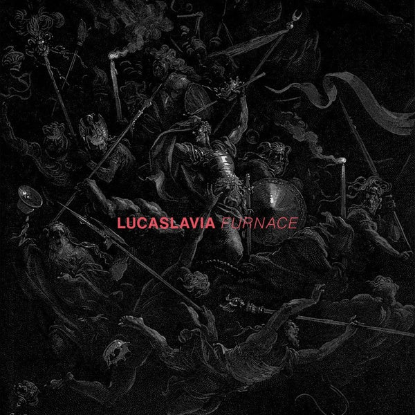 LUCASLAVIA - Furnace [CD] (ONLINE ORDER ONLY)