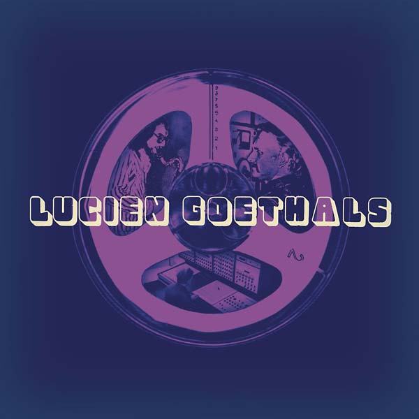 LUCIEN GOETHALS - Lucien Goethals [Vinyl]