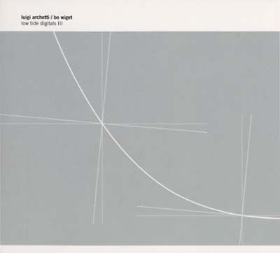 LUIGI ARCHETTI/BO WIGET - Low Tide Digitals III [CD] (ONLINE ORDER ONLY)
