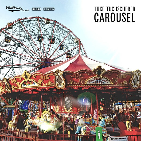 LUKE TUCHSCHERER - Carousel [CD] (ONLINE ORDER ONLY)