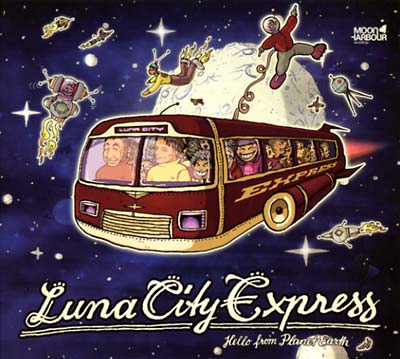 LUNA CITY EXPRESS - Hello From Planet Earth [CD] (ONLINE ORDER ONLY)