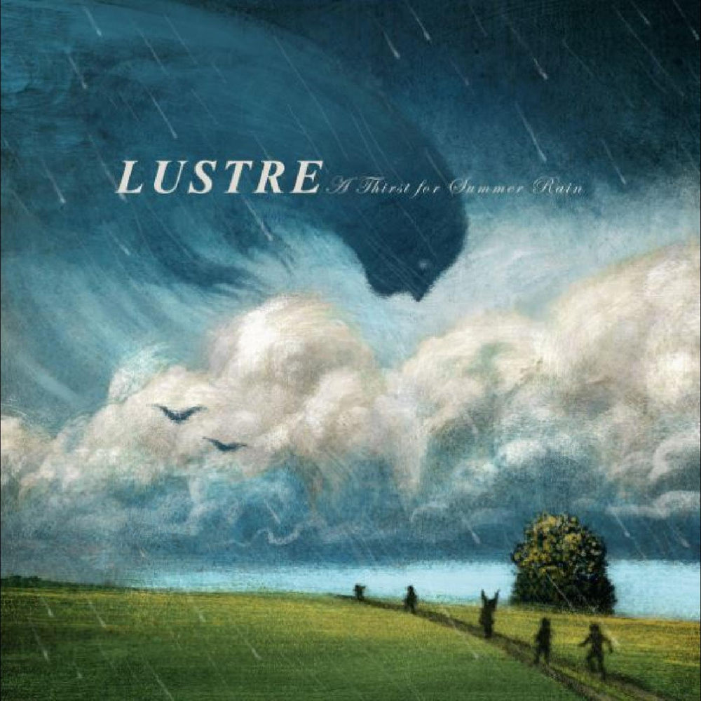 Lustre - A Thirst for Summer Rain [CD] (ONLINE ORDER ONLY)