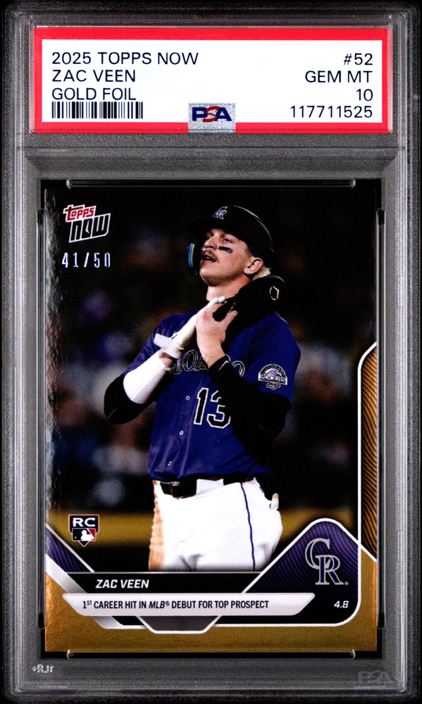 Graded 2025 Topps Now Zac Veen #52 Gold Foil /50 Rookie RC Baseball Card PSA 10 Gem Mint (ONLINE ORDER ONLY)