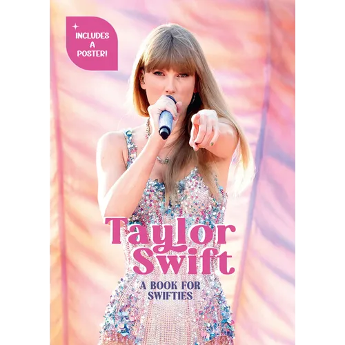 Taylor Swift: A Book for Swifties - Hardcover (ONLINE ORDER ONLY)