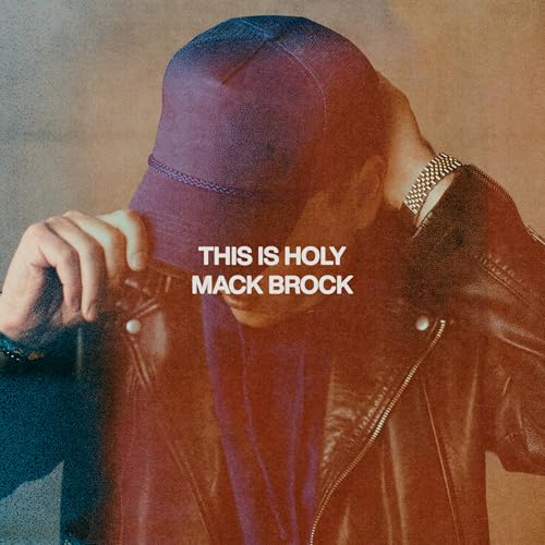 Mack Brock - This Is Holy [CD] (ONLINE ORDER ONLY)