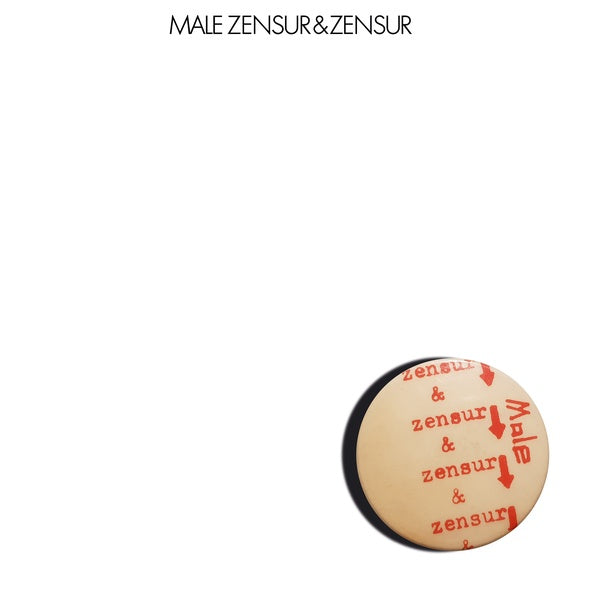 MALE - Zensur & Zensur [Vinyl] (ONLINE ORDER ONLY)