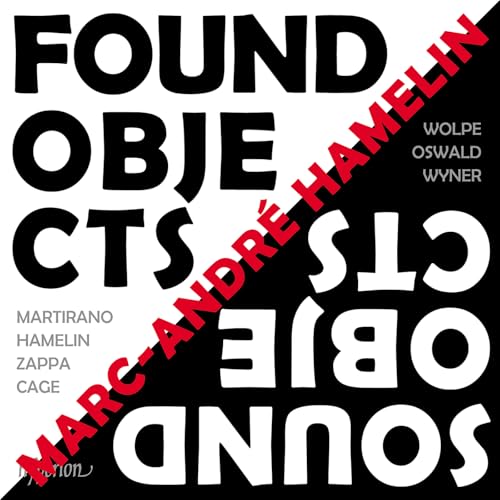 Found Objects / Sound Objects [CD] (ONLINE ORDER ONLY)