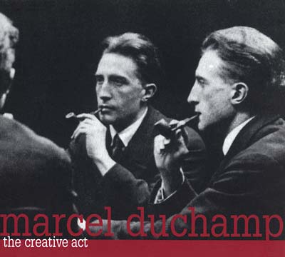 MARCEL DUCHAMP - The Creative Act [CD] (ONLINE ORDER ONLY)