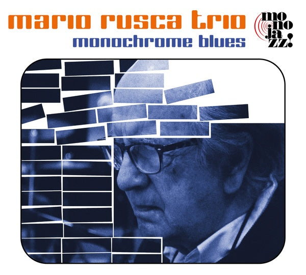 MARIO RUSCA TRIO - Monochrome Blues [CD] (ONLINE ORDER ONLY)