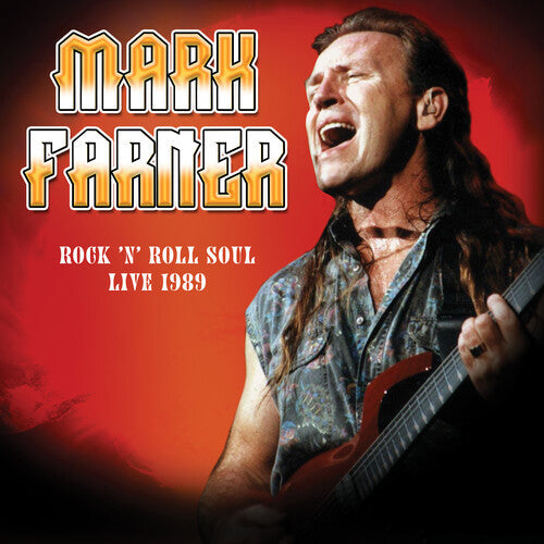 Mark Farner - Rock 'n Roll Soul: Live, August 20, 1989 [CD] (ONLINE ORDER ONLY)